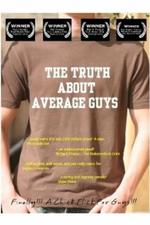 Постер к фильму The Truth About Average Guys (2009)