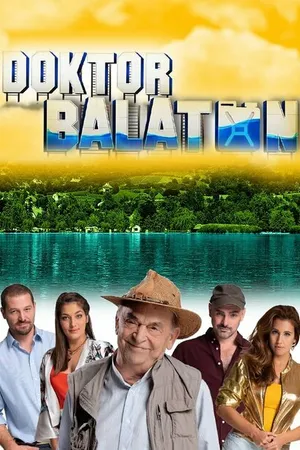 Постер к сериалу Доктор Балатон (2020)