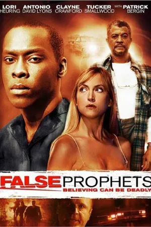 Постер к фильму Ложные пророки (2006)