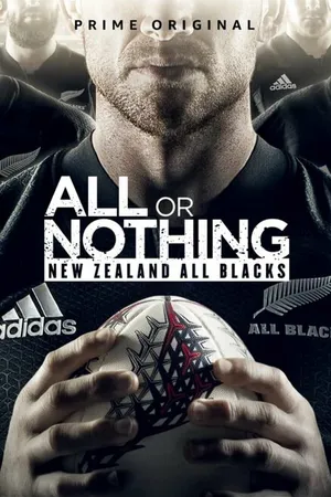 Постер к сериалу All or Nothing: New Zealand All Blacks (2018)