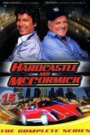 Постер к сериалу Хардкасл и Маккормик (1983 - 1986)