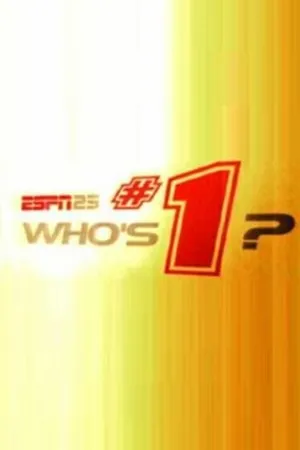 Постер к сериалу ESPN 25: Who's #1? (2004 - 2007)
