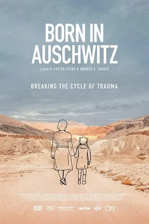 Постер к фильму Geboren in Auschwitz (2021)
