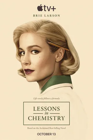 Постер к сериалу Уроки химии (2023)