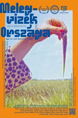 Постер к фильму Melegvizek országa (2022)