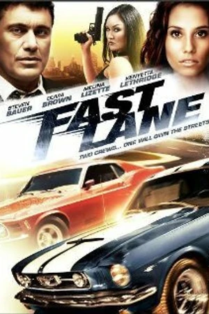 Постер к фильму Fast Lane (2010)