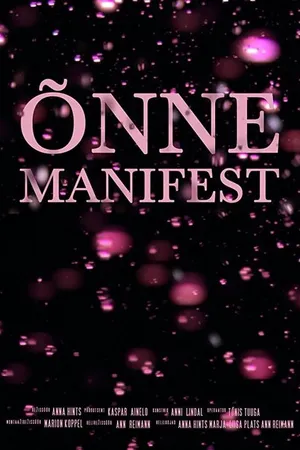 Постер к фильму Õnne manifest (2014)