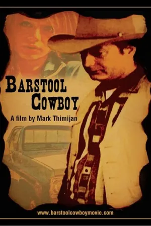 Постер к фильму Barstool Cowboy (2009)