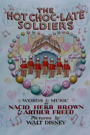 Постер к мультфильму The Hot Choc-late Soldiers (1934)