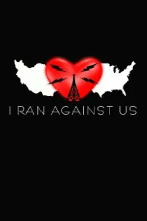 Постер к фильму I Ran Against Us (2010)