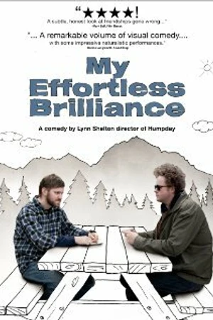 Постер к фильму My Effortless Brilliance (2008)