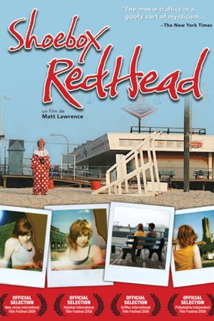 Постер к фильму Shoebox Redhead (2009)