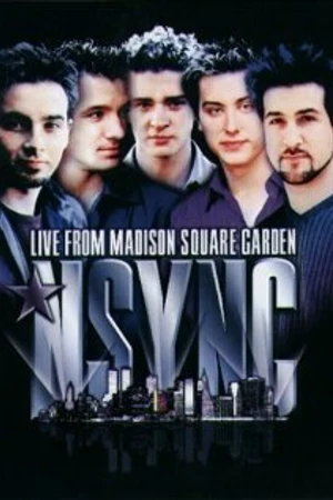 Постер к фильму 'N Sync: Live from Madison Square Garden (2000)