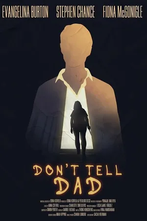 Постер к фильму Don't Tell Dad (2021)
