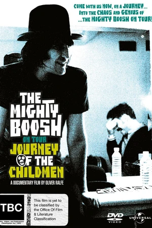Постер к фильму Journey of the Childmen: The Mighty Boosh on Tour (2009)