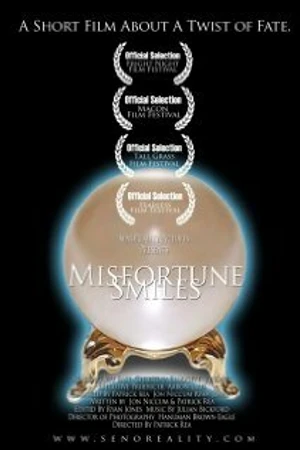 Постер к фильму Misfortune Smiles (2009)