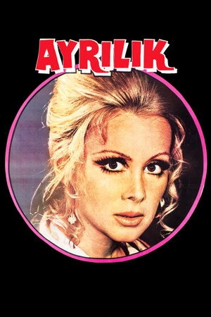 Постер к фильму Ayrilik (1972)