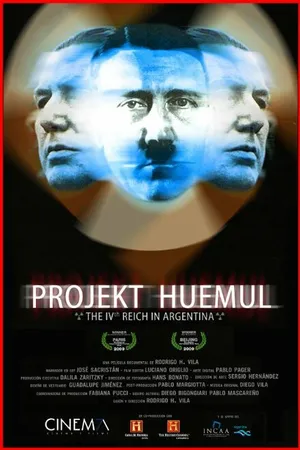 Постер к фильму Проект Уемуль: Четвертый рейх в Аргентине (2009)