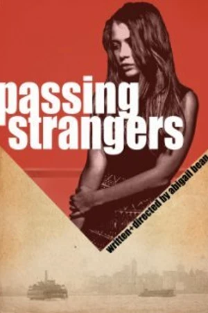 Постер к фильму Passing Strangers (2009)