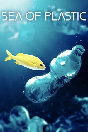 Постер к фильму Sea of Plastic (2020)