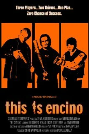 Постер к фильму This Is Encino (2008)
