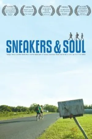 Постер к фильму Sneakers & Soul (2009)