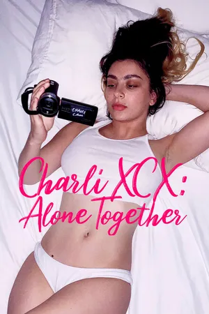 Постер к фильму Charli XCX: Вместе в одиночестве (2021)
