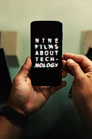 Постер к сериалу Nine Films About Technology (2021)