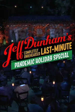 Постер к фильму Completely Unrehearsed Last Minute Pandemic Holiday Special (2020)