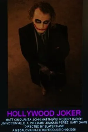 Постер к фильму Hollywood Joker (2008)