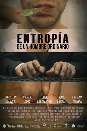Постер к фильму Entropía de un hombre ordinario (2015)