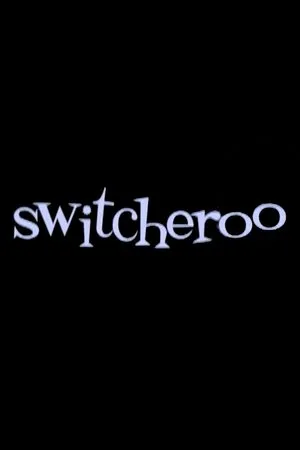 Постер к фильму Switcheroo! (2008)