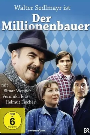 Постер к сериалу Der Millionenbauer (1979)