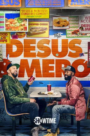 Постер к сериалу Desus & Mero (2019 - 2022)