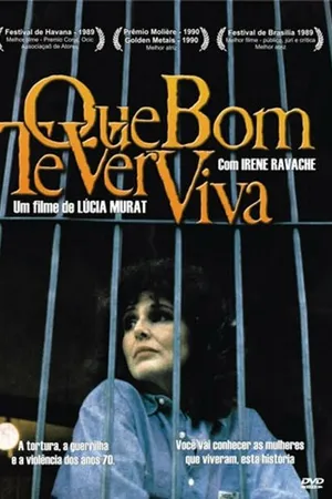 Постер к фильму Que Bom Te Ver Viva (1989)
