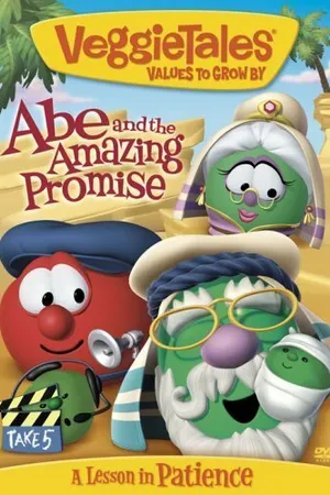 Постер к мультфильму VeggieTales: Abe and the Amazing Promise (2009)