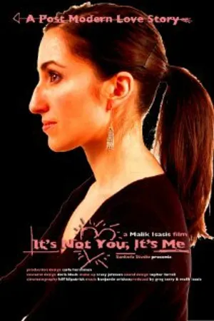 Постер к фильму It's Not You, It's Me (2007)