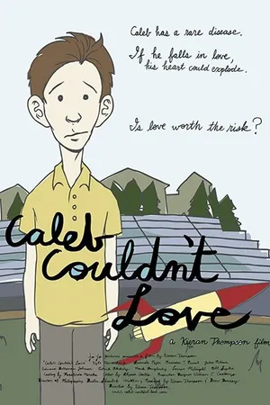 Постер к фильму Caleb Couldn't Love (2008)