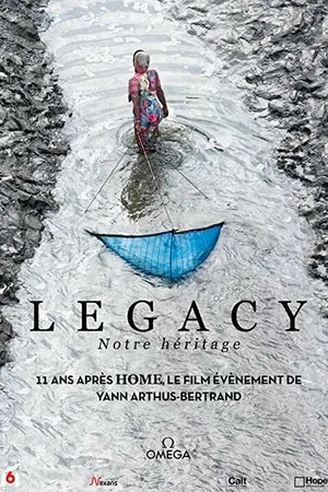 Постер к фильму Legacy, notre héritage (2021)
