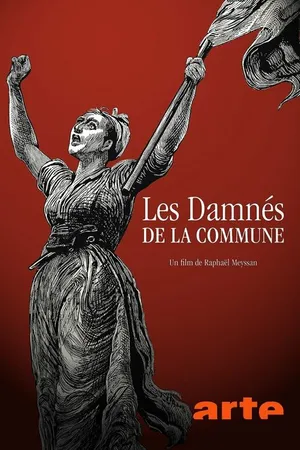 Постер к мультфильму Les damnés de la Commune (2021)