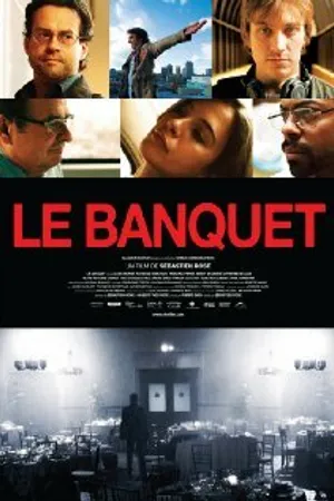 Постер к фильму Le banquet (2008)