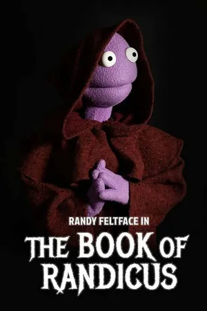 Постер к фильму Randy Feltface: The Book of Randicus (2020)