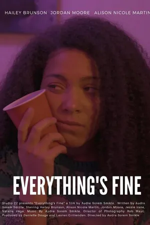 Постер к фильму Everything's Fine (2019)