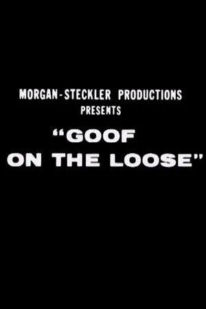 Постер к фильму Goof on the Loose (1964)