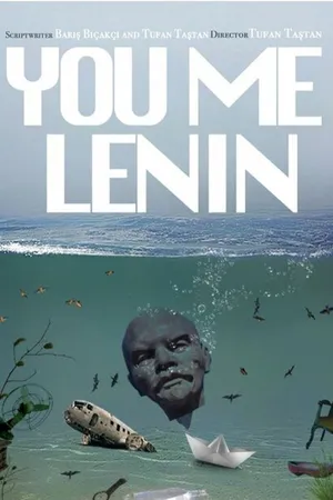 Постер к фильму Ты, я, Ленин (2021)