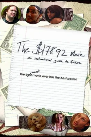 Постер к фильму The $178.92 Movie: An Instructional Guide to Failure (2009)