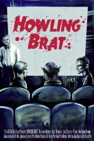 Постер к фильму Howling Brat (2008)