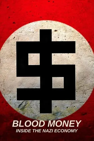 Постер к фильму Les nazis et l'argent (2021)