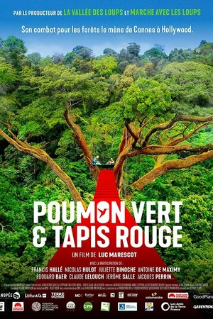 Постер к фильму Poumon vert et tapis rouge (2021)