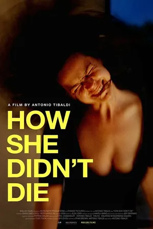 Постер к фильму How She Didn't Die (2022)